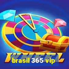 brasil 365 vip